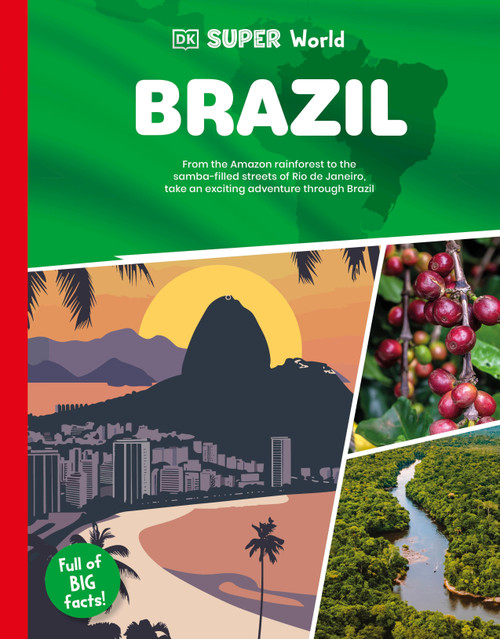 DK Super World: Brazil - 9780593966402 by DK, 9780593966402