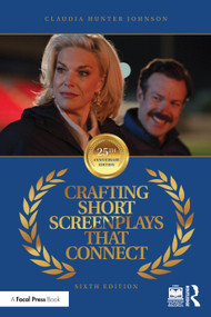 Crafting Short Screenplays That Connect - 9781032880297 by Claudia Hunter Johnson, 9781032880297