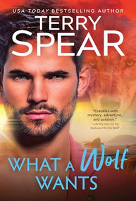 What a Wolf Wants by Terry Spear, 9781728295046