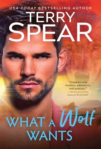 What a Wolf Wants by Terry Spear, 9781728295046