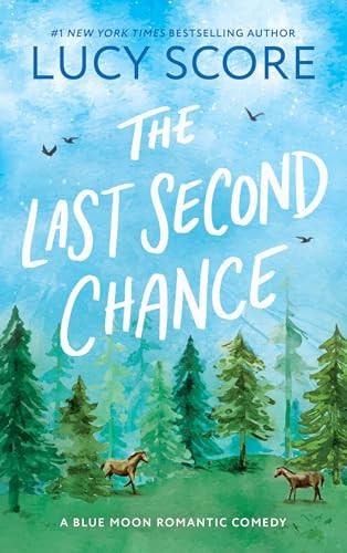 The Last Second Chance by Lucy Score, 9781728295244