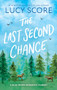 The Last Second Chance by Lucy Score, 9781728295244