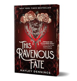 This Ravenous Fate (Deluxe Edition) - 9781728297897 by Hayley Dennings, 9781728297897