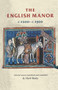 The English manor c.1200-c.1500 by Mark Bailey, 9780719052293