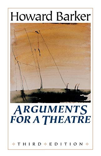 Arguments for a theatre by Howard Barker, 9780719052491
