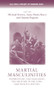 Martial masculinities (Experiencing and imagining the military in the long nineteenth century) by Michael Brown, Anna Maria Barry, Joanne Begiato, 9781526160447