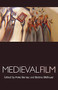Medieval film by Anke Bernau, Bettina Bildhauer, 9780719086472