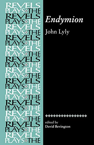 Endymion (John Lyly) by Stephen Bevington, 9780719030918