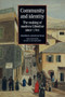 Community and identity (The making of modern Gibraltar since 1704) by Stephen Constantine, 9780719080548