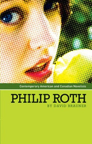 Philip Roth by David Brauner, 9780719074257