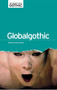 Globalgothic by Glennis Byron, 9781526106902