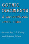 Gothic Documents (A sourcebook 1700-18) by E. J. Clery, Robert Miles, 9780719040276