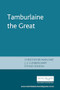 Tamburlaine the Great (Christopher Marlowe) by J. S. Cunningham, Eithne Henson, 9780719030963