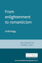 From enlightenment to romanticism (Anthology I) by Ian Donnachie, Carmen Lavin, 9780719066719