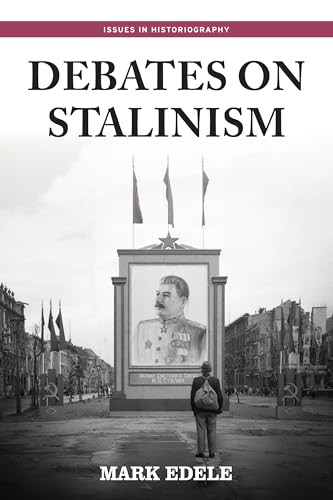 Debates on Stalinism by Mark Edele, 9781784994310