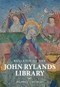 Bulletin of the John Rylands Library 97/2 by Stephen Mossman, Cordelia Warr, 9781526164315