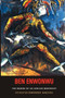 Ben Enwonwu (The Making of an African Modernist) by Sylvester Okwunodu Ogbechie, 9781648251061