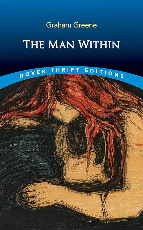 The Man Within - 9780486854618 by Graham Greene, 9780486854618
