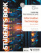 Cambridge International AS Level Information Technology Student's Book Second Edition by Graham Brown, Brian Sargent, 9781036005603