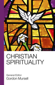 Christian Spirituality by Gordon Mursell, 9781912552344