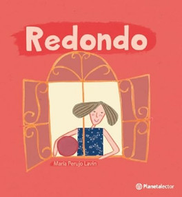 Redondo / Round (Spanish Edition) by María Perujo Lavín, María Perujo Lavín, 9786070774782