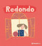 Redondo / Round (Spanish Edition) by María Perujo Lavín, María Perujo Lavín, 9786070774782