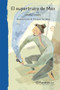 El supertruco de Max (Obra de teatro) / Max's Super-Trick (A Play) (Spanish Edition) by Berta Hiriart, 9786070738838