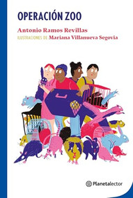 Operación Zoo / Operation Zoo (Spanish Edition) by Antonio Jesús Ramos Revillas, 9786070798207