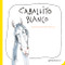 Caballito blanco (Canción) / White Little Horse (Illustrated Song) (Spanish Edition) by Magdalena Armstrong, 9786073918787