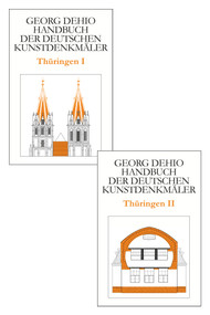 Set Dehio - Handbuch der deutschen Kunstdenkmäler / Thüringen Bd. I+II (German Edition) by Georg Dehio, Dehio Vereinigung e.V., 9783422802957