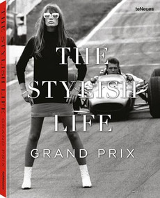 The Stylish Life: Grand Prix by Elizabeth Smith, 9783961716654