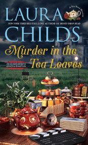 Murder in the Tea Leaves - 9780593201008 by Laura Childs, 9780593201008