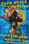 Their Eyes Were Watching God (Deluxe Edition) by Zora Neale Hurston, 9780063447820