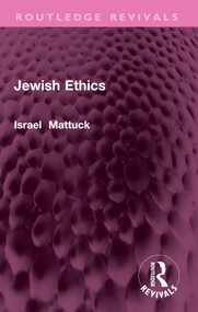 Jewish Ethics - 9781032367439 by Israel I. Mattuck, 9781032367439