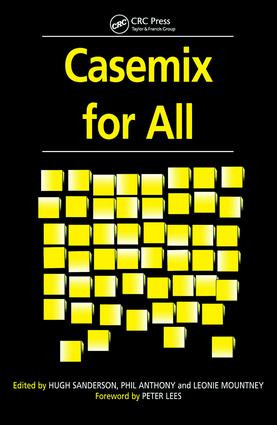 Casemix for All by Hugh Sanderson, Leonie Mountney, Peter Lees, 9781857752175
