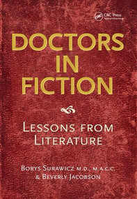 Doctors in Fiction (Lessons from Literature) by Borys Surawicz, Beverly Jacobson, 9781846193286
