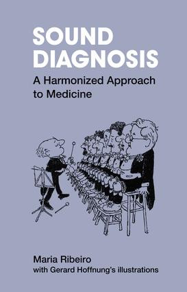 Sound Diagnosis (A Harmonized Approach) by Maria Ribeiro, Annetta Hoffnung, Susan Miles, 9781846192081