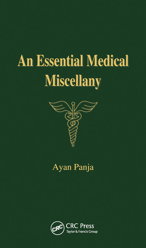 An Essential Medical Miscellany by Ayan Panja, 9781853156311