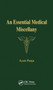 An Essential Medical Miscellany by Ayan Panja, 9781853156311