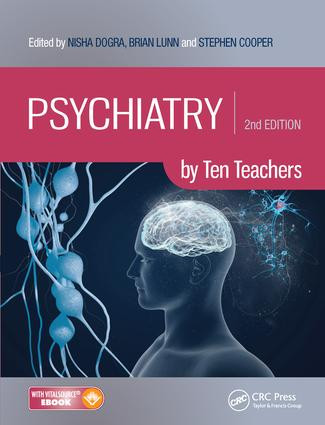 Psychiatry by Ten Teachers by Nisha Dogra, Brian Lunn, Stephen Cooper, 9781498750226