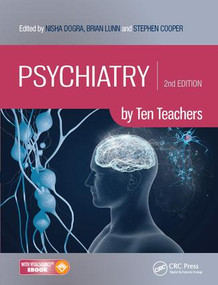 Psychiatry by Ten Teachers by Nisha Dogra, Brian Lunn, Stephen Cooper, 9781498750226