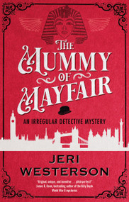 The Mummy of Mayfair - 9781448316540 by Jeri Westerson, 9781448316540