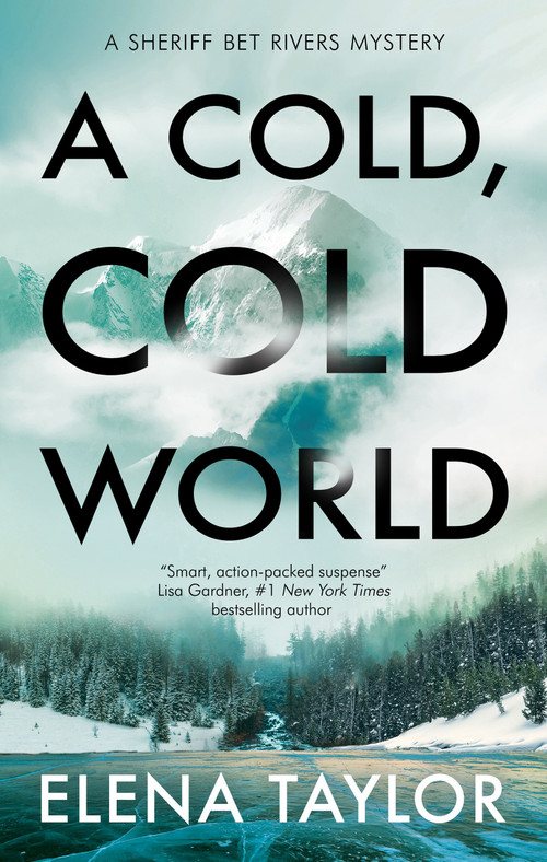 A Cold, Cold World - 9781448316403 by Elena Taylor, 9781448316403