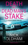 Death At Dead Man's Stake - 9781448316533 by Nick Oldham, 9781448316533