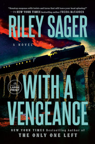 With a Vengeance (A Novel) by Riley Sager, 9798217081226