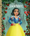 Disney Snow White by Susana Illera Martínez, Alan Batson, Grace Mills, Chris Hill, 9780736444156