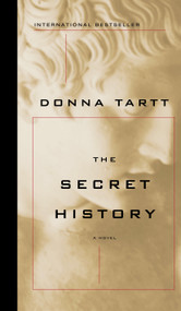 The Secret History (A Novel) - 9780679410324 by Donna Tartt, 9780679410324