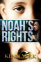 Noah's Rights by Kenni York, 9781622867981