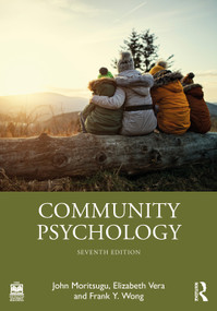 Community Psychology by John Moritsugu, Elizabeth Vera, Frank Y. Wong, 9781032657653