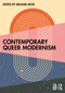 Contemporary Queer Modernism by Melanie Micir, 9781032773421